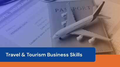 Travel and Tourism Business Skills